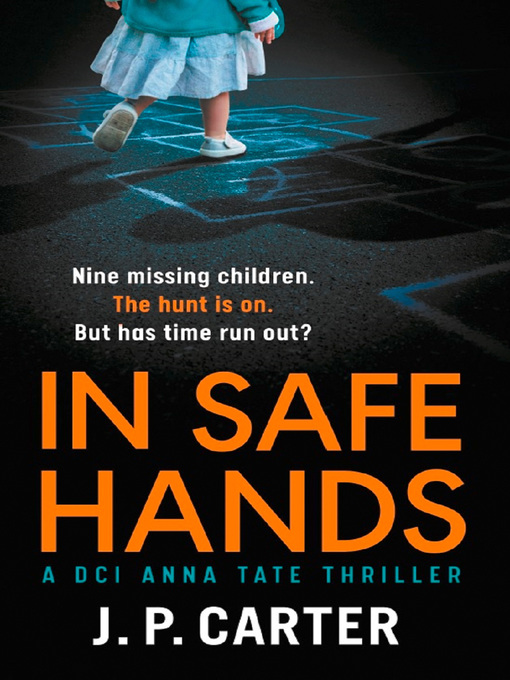 Title details for In Safe Hands by J. P. Carter - Available